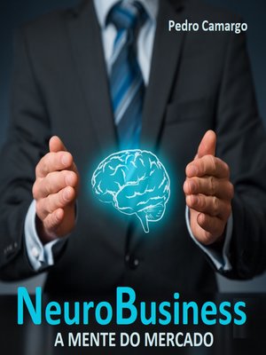 cover image of Neurobusiness--A mente do mercado (Integral)